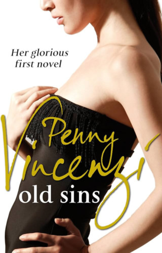 Penny Vincenzi - Old Sins