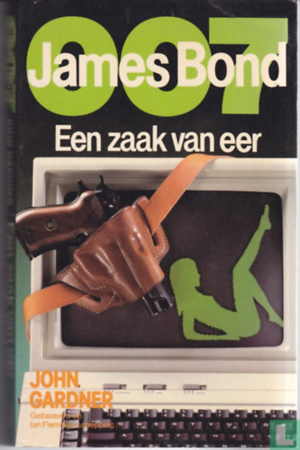 Ian Fleming - Een Zaak Van Eer (1984) - James Bond (holland nyelven)