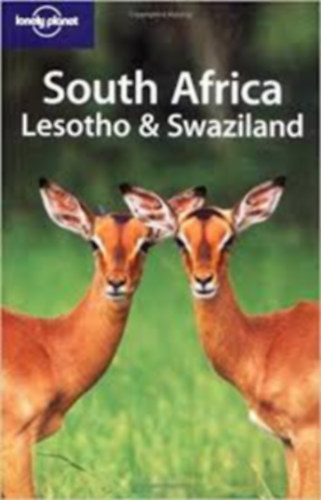 South Africa, Lesotho & Swaziland (Loenly planet)