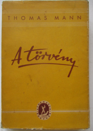 Thomas Mann - A t�rv�ny