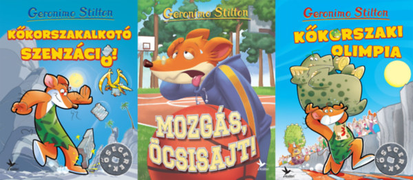 Geronimo Stilton - 3 db Geronimo Stilton k�nyv: K�korszaki olimpia + Mozg�s, �csisajt! + K�korszakalkot� szenz�ci�!