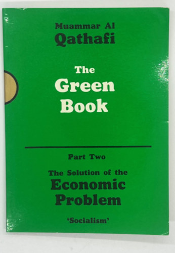 Muammar AL QATHAFI - THE GREEN BOOK. PART ONE. THE SOLUTION OF THE PROBLEM OF DEMOCRACY; " THE AUTHORITY OF THE PEOPLE."