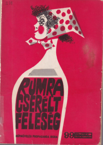 R. E. Mitchell, Philip Carrol, Gárdonyi Géza - Rumra cserélt feleség - Négy egyfelvonásos