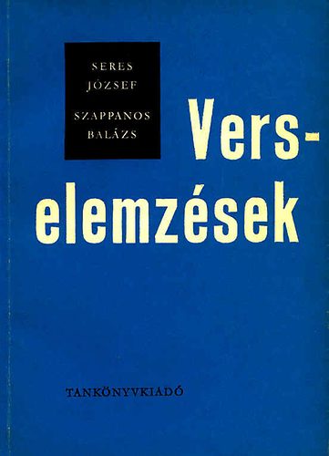 Szappanos Bal�zs Seres J�zsef - Vers - elemz�sek
