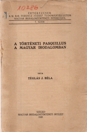 Tgls J. Bla - A trtneti pasquillus a magyar irodalomban