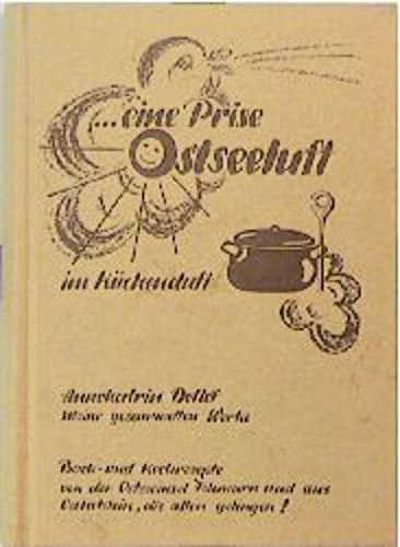 Annekatrin Detlef - ... eine Prise Ostseeluft im Küchenduft