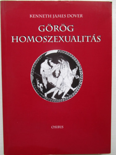 Kenneth James Dover - G�r�g homoszexualit�s