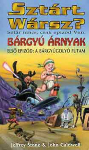John-Stone Jeffrey Caldwell - Sztrt Wrsz? (Brgy rnyak)
