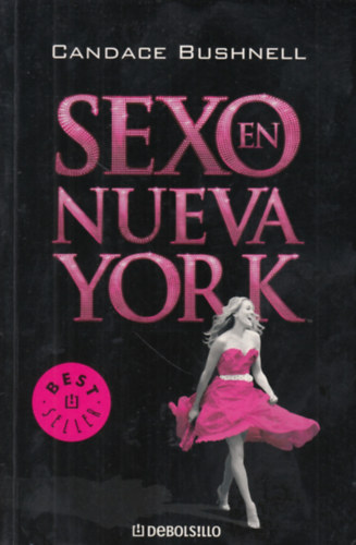 Candace Bushnell - Sexo en Nueva York
