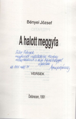 Bényei József - A halott meggyfa- versek- Dedikált