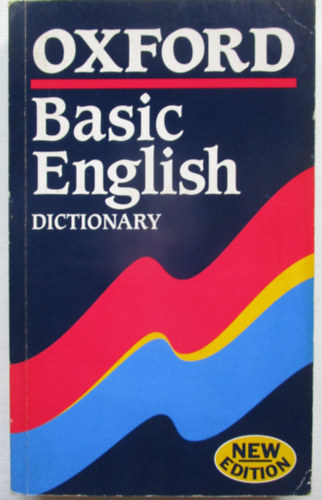 A.  Crawley (editor) - Oxford basic english dictionary (new edition)