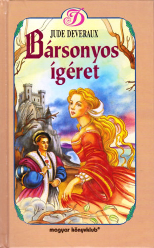 Jude Deveraux - B�rsonyos �g�ret