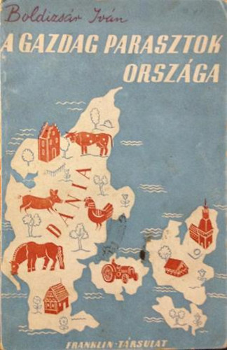 BOldizs�r Iv�n - A gazdag parasztok orsz�ga