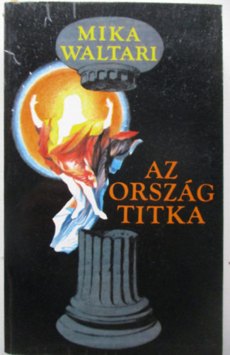 Mika Waltari - Az orsz�g titka