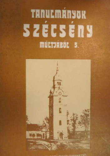 Tanulmányok Szécsény múltjából 5.