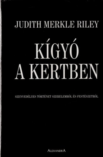 Judith Merkle Riley - Kgy a kertben