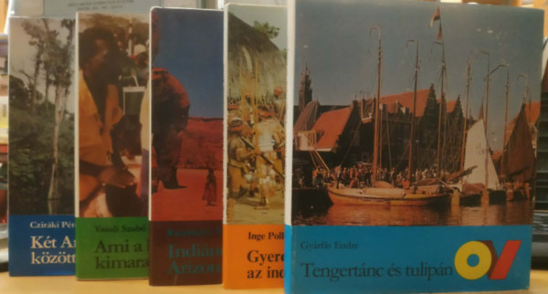 Keszthelyi Tibor, Gy�rf�s Endre, Inge Pollack, Vasali Szab� L�szl�, Czir�ki P�ter - 5 db Orsz�g-Vil�g: Ami a h�rad�b�l kimaradt + Indi�nok Ariz�n�ban + Gyere az indi�nok k�z� + K�t Amerika k�z�tt + Tengert�nc �s tulip�n