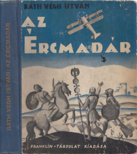 R�th-V�gh Istv�n - Az �rcmad�r (I. kiad�s)