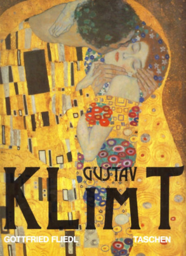 Gottfried Fliedl - Gustav Klimt (1862-1918) - A n� k�p�ben a vil�g