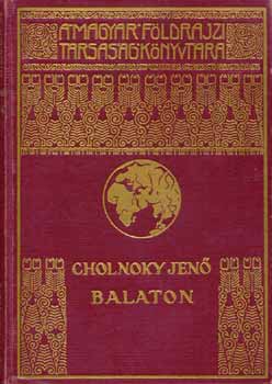 Cholnoky Jen� - Balaton (Cholnoky)