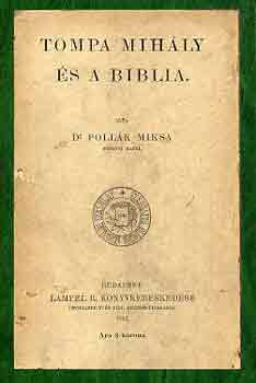 Dr. Pollák Miksa - Tompa Mihály és a Biblia