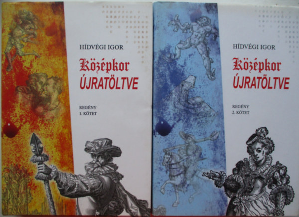 Hdvgi Igor - Kzpkor jratltve I-II.