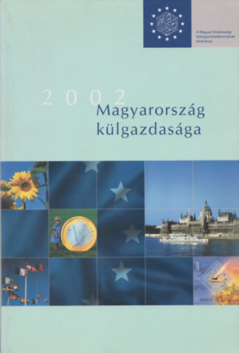 Magyarorsz�g k�lgazdas�ga 2002