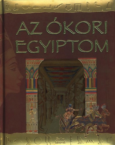 Varga Edith-Wessetzky Vilmos - Az kori egyiptom