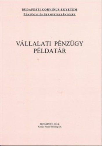 Fazakas Gergely - V�llalati p�nz�gy p�ldat�r