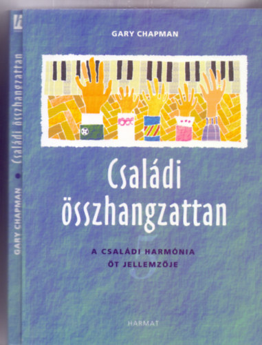 Gary Chapman - Családi összhangzattan