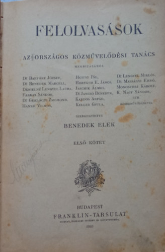 Benedek Elek  (szerk.) - Felolvassok az Orszgos Kzmveldsi Tancs megbzsbl I.
