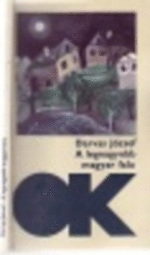 Darvas Jzsef - A legnagyobb magyar falu
