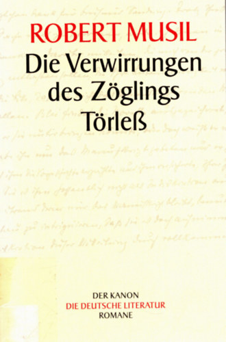 Robert Musil - Die Verwirrungen des Zglings Trle