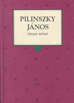 Pilinszky J�nos - Pilinszky J�nos �sszes versei