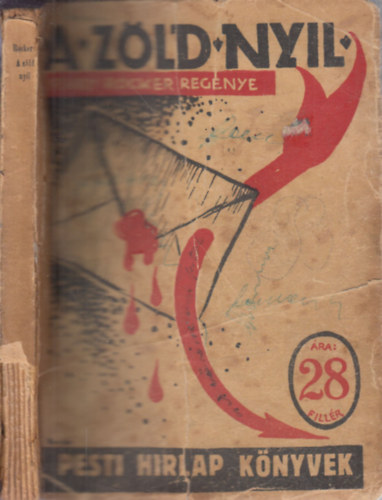 Ferry Rocker - A z�ld ny�l (Pesti H�rlap k�nyvek)