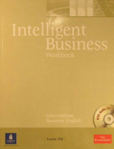 Louise Pile - Intelligent Business Workbook Intermediate Business English