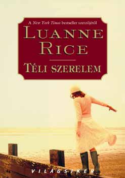 Luanne Rice - Tli szerelem