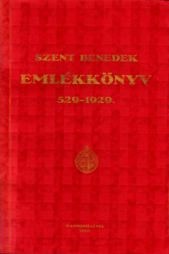 Szent Benedek emlkknyv 529-1929