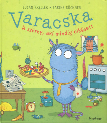 Susan Kreller - Varacska - A szrny, aki mindig elksett