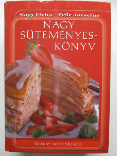 Nagy Elv�ra Pelle J�zsefn� - Nagy s�tem�nyesk�nyv