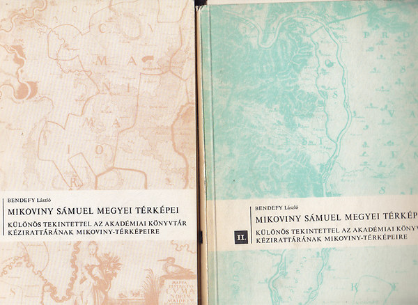 Bendefy L�szl� - Mikoviny S�muel megyei t�rk�pei I-II.