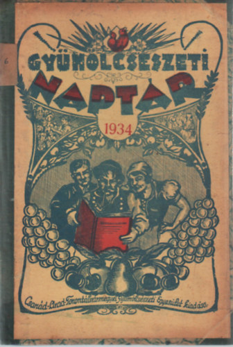Szundy Jenő - Gyümölcsészeti naptár 1934