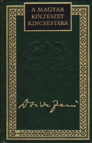 Dsida Jenő - Dsida Jen� v�logatott versei (A magyar k�lt�szet kincsest�ra 15.)