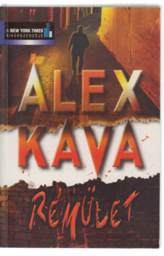 Alex Kava - Rémület