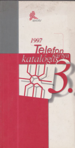 Matv - Telefonkrtya-katalgus 1997