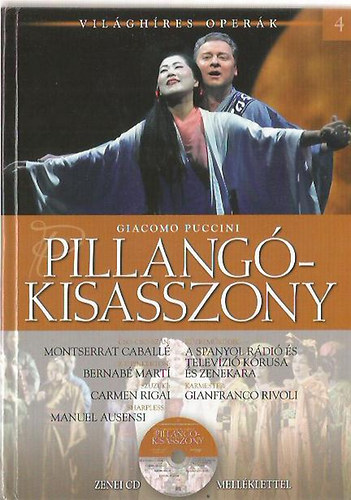 Giacomo Puccini - Pillangkisasszony - Vilghres operk sorozat 4. ktet