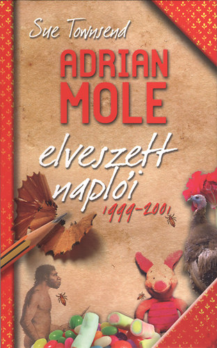 Sue Townsend - Adrian Mole elveszett napl�i 1999-2001