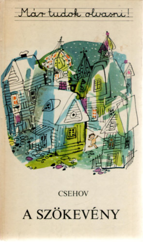 Anton Pavlovics Csehov - A szkevny