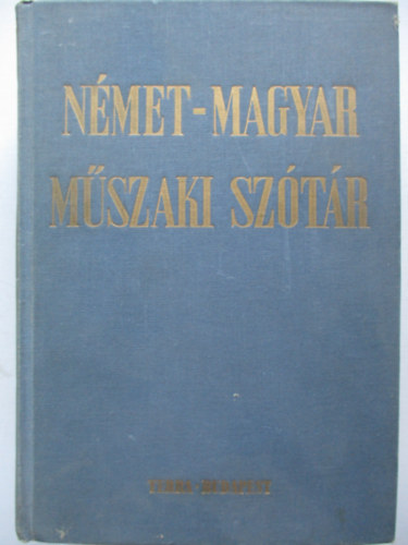 Nagy Ern�-Kl�r J�nos - N�met-magyar m�szaki sz�t�r