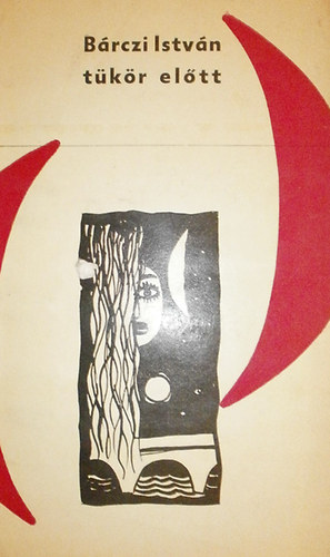 B�rczi Istv�n - T�k�r el�tt